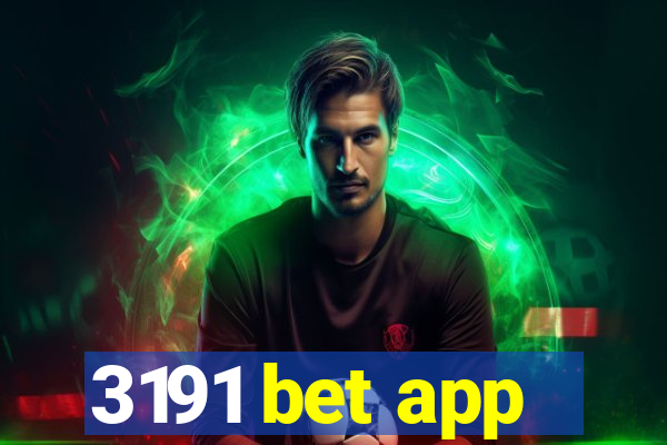 3191 bet app